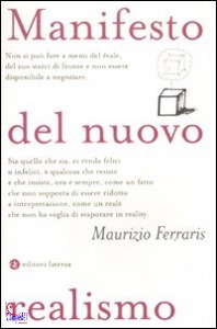 FERRARIS MAURIZIO, manifesto del nuovo realismo