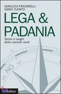 PASSARELLI -TUORTO, LEGA & PADANIA