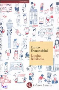 FRANCESCHINI ENRICO, Londra Babilonia