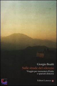 BOATTI GIORGIO, sulle strade del silenzio