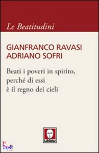 RAVASI G.- SOFRI A., Beati i poveri in spirito