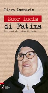 LAZZARIN PIERO, Suor Lucia di Fatima