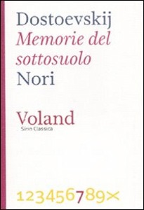 DOSTOEVSKIJ FEDOR, memorie del sottosuolo