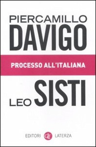 DAVIGO - SISTI, Processo all