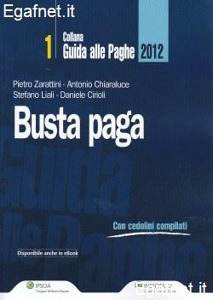 ZARATTINI-CHIARALUCE, Busta paga 2012