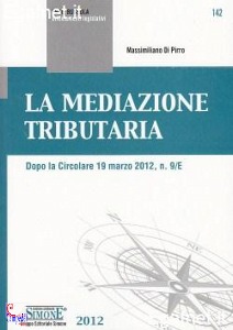 DI PIRRO MASSIMILIAN, Mediazione tributaria