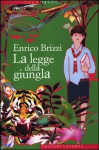 BRIZZI ENRICO, la legge della giungla