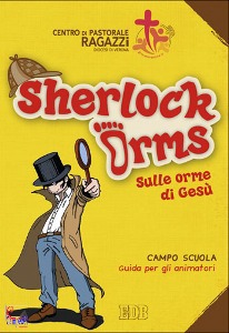 DIOCESI DI VERONA, Sherlock orms sulle orme di Ges guida