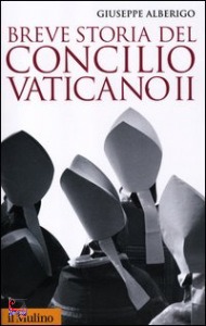 ALBERIGO GIUSEPPE, Breve storia del concilio vaticano II