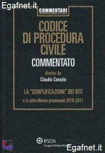 CONSOLO CLAUDIO, Codice di procedura civile commentato