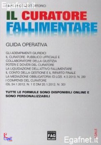 COLOMBO - PESSINA, Il curatore fallimentare  Guida operativa