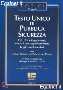 BARBERA - DE CARLO, Testo unico di pubblica sicurezza