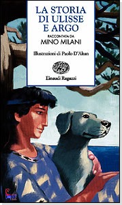 MILANI MINO, La storia di Ulisse e Argo