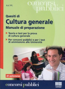 MAGGIOLI, Quesiti di cultura generale. Manuale preparazione