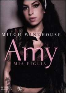 Winehouse Mitch, amy, mia figlia