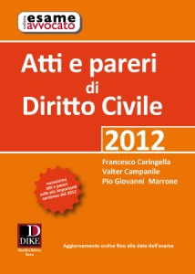 CARINGELLA  MARRONE, Atti e pareri di diritto civile