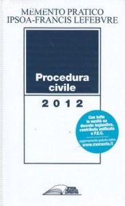 IPSOA-FRANCIS L., memento procedura civile 2012