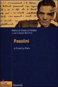 LA PORTA FILIPPO, Pasolini