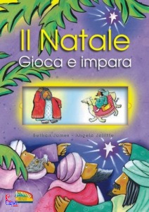 JAMES - JOLLIFFE, Il Natale gioca e impara