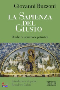 BUZZONI GIOVANNI, La sapienza del giusto