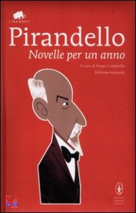 PIRANDELLO, Novelle per un anno