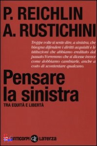 REICHLIN-RUSTICHINI, pensare la sinistra