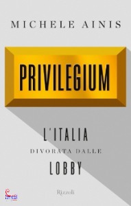 Ainis  Michele, privilegium