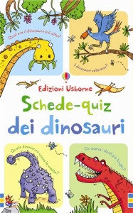 KHAN SARAH  HORNE S., Schede-quiz dei dinosauri - a risposta multipla