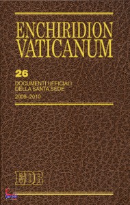 DOCUMENTI SANTA SEDE, Enchiridion Vaticanum  n.26 2009-2010