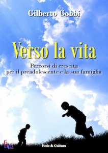 GOBBI GILBERTO, Verso la vita