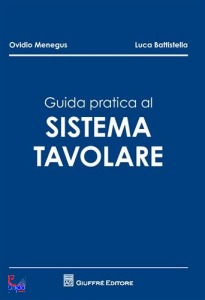 MENEGUS-BATTISTELLA, Guida pratica al sistema tavolare