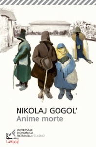 GOGOL NIKOLAJ, Le anime morte