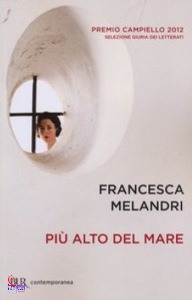 Melandri Francesca, Pi alto del mare