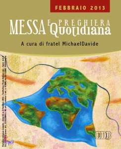 DAVIDE FR. MICHAEL, Messa quotidiana. 2013 Febbraio