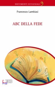 LAMBIASI FRANCESCO, abc della fede