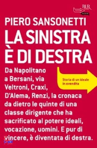 Sansonetti Piero, la sinistra  di destra