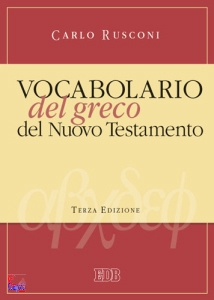 RUSCONI CARLO, Vocabolario del greco del Nuovo testamento