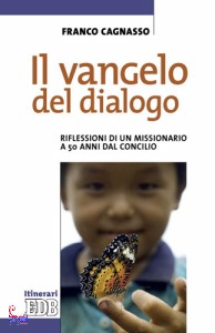 CAGNASSO FRANCO, vangelo del dialogo