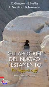 GIANOTTO - NOFFKE..., Gli apocrifi del nuovo testamento