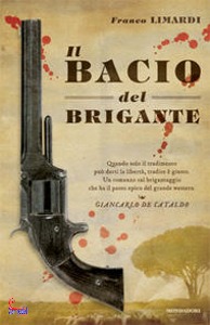 LIMARDI FRANCO, Il bacio del brigante