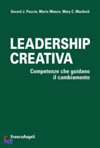 PUCCIO MANCE MURDOCK, Leadership creativa