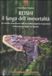 SCHULTEN FD, Reishi il fungo dell