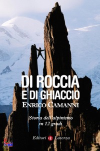 CAIMANI ENRICO, Di roccia e di ghiaccio