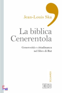 SKA JEAN LOUIS, La Biblica cenerentola