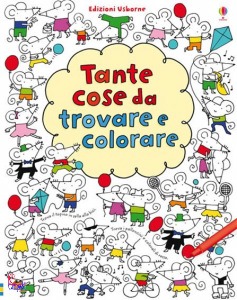 WATT FIONA, Tante cose da trovare e colorare nel regno fatato