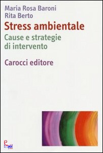 BARONI-BERTO, Stress ambientale. Cause e strategie d