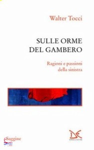 TOCCI WALTER, Sulle orme del gambero