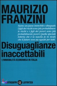 FRANZIN MAURIZIO, Disuguaglianze inaccettabili