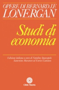 LONERGAN BERNARD J.F, Studi di economia