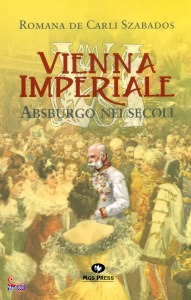 DE CARLI SZABADOS, Vienna imperiale